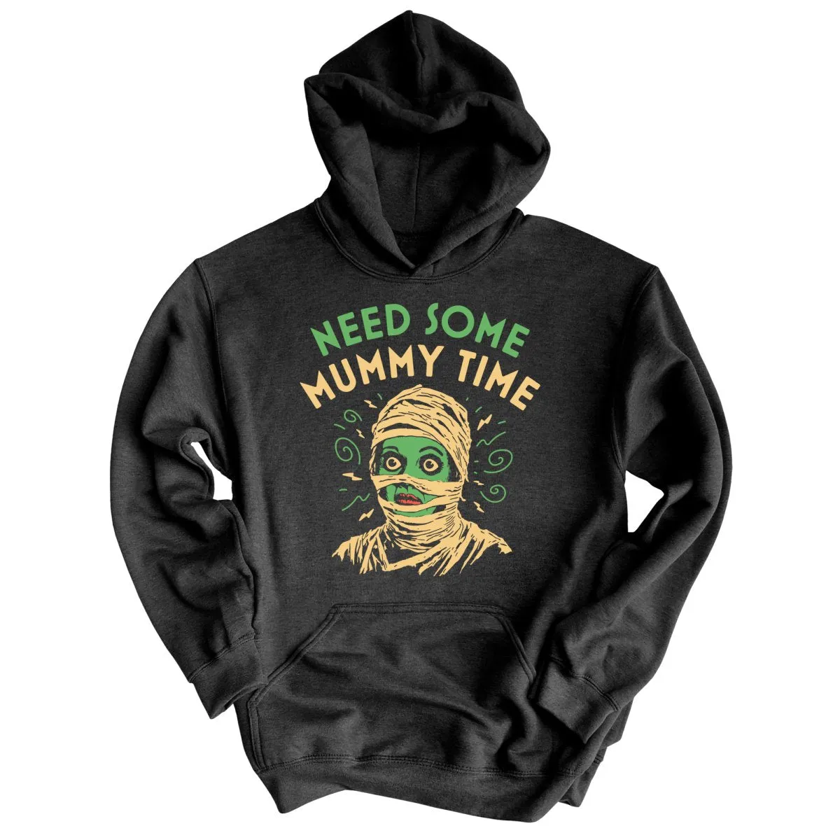 Need Some Mummy Time Hoodie