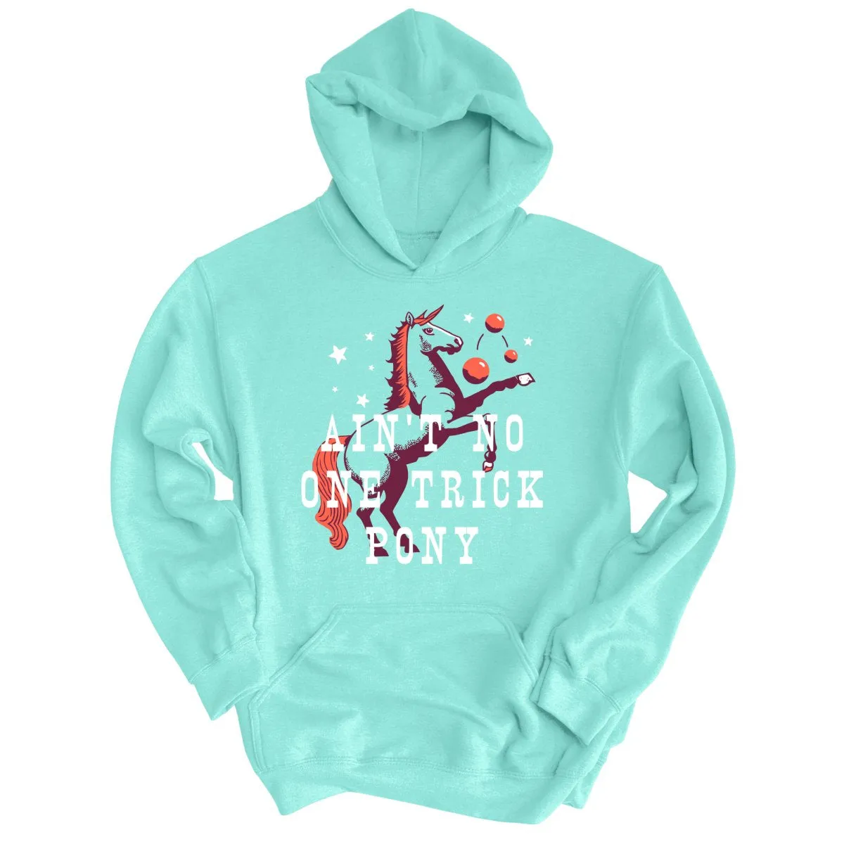 One Trick Pony Hoodie