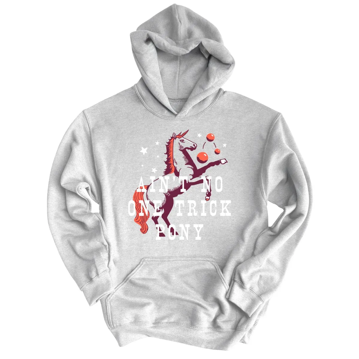 One Trick Pony Hoodie