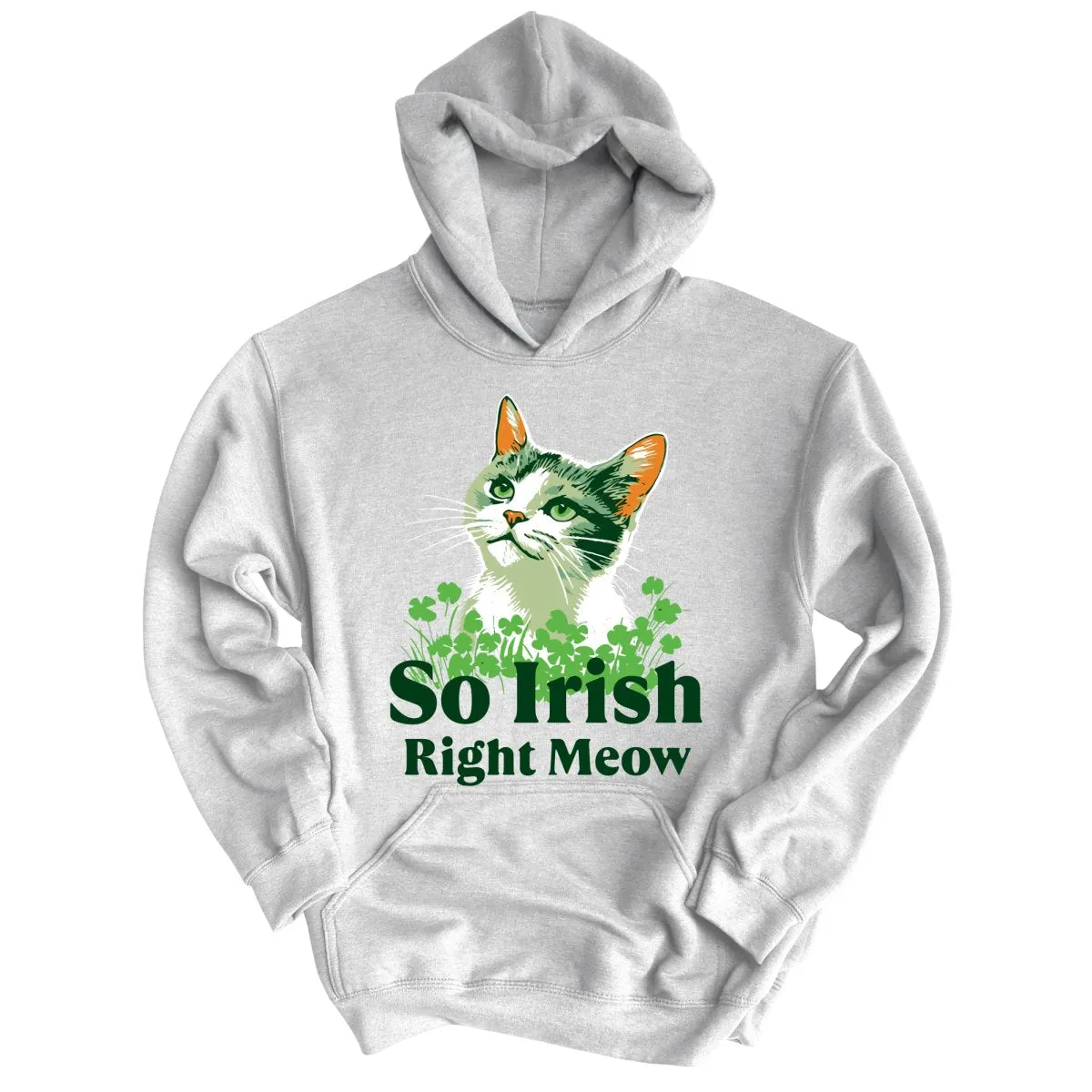 So Irish Right Meow Hoodie